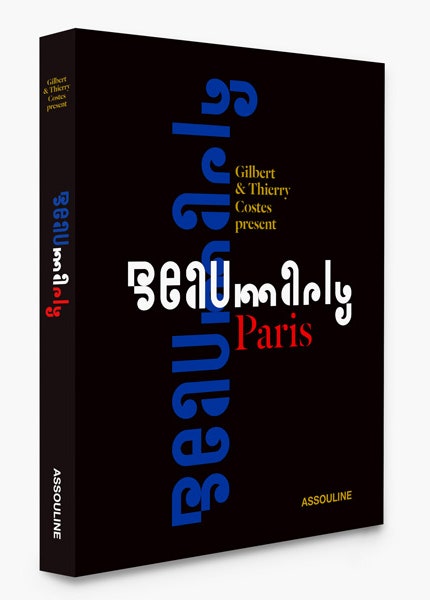 Книга Beaumarly The Spirit Of Paris  самые модные места Парижа в издании Assouline