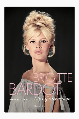Рассказ об культовом модном образе Брижит от первого лица. Brigitte Bardot My Life in Fashion 20.37 amazon.com.