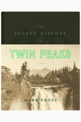 Все секреты сериала Дэвида Линча «Твинпикс» под одной обложкой. The Secret History of Twin Peaks A Novel 18 amazon.com.