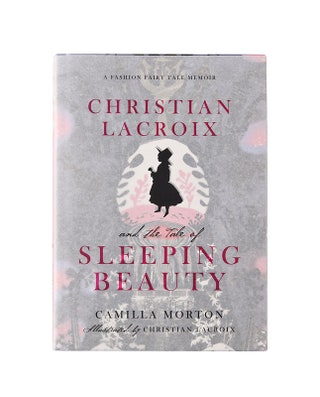 Книга Christian Lacroix  the Tale of Sleeping Beauty 22 shopbop.com.